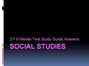 2 nd 9 Weeks Test Study Guide Answers