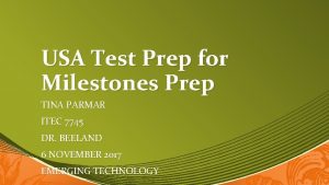 USA Test Prep for Milestones Prep TINA PARMAR