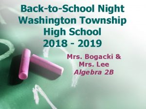 BacktoSchool Night Washington Township High School 2018 2019