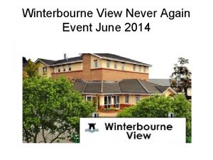 Winterbourne View Never Again Event June 2014 Winterbourne