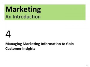Marketing An Introduction 4 Managing Marketing Information to