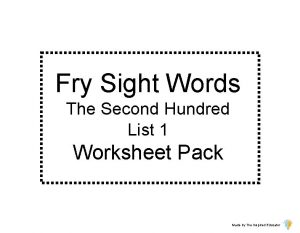 Fry Sight Words The Second Hundred List 1