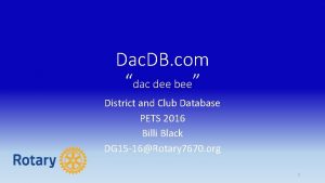 Dac DB com dac dee bee District and