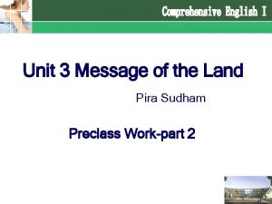 Unit 3 Message of the Land Pira Sudham