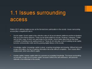 1 1 Issues surrounding access Ribble 2011 defines