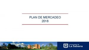PLAN DE MERCADEO 2018 Misin y visin del