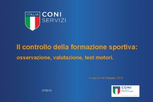 ll controllo della formazione sportiva osservazione valutazione test