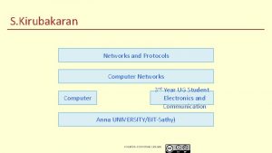 S Kirubakaran Networks and Protocols Computer Networks Computer