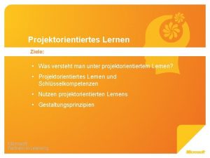 Projektorientiertes Lernen Ziele Was versteht man unter projektorientiertem