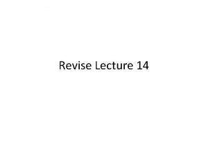 Revise Lecture 14 Revise Lecture 14 Income Statement