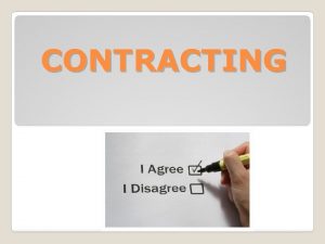 CONTRACTING Agents are all licensed as independent contractors