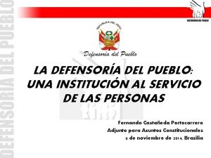 LA DEFENSORA DEL PUEBLO UNA INSTITUCIN AL SERVICIO