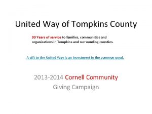 United Way of Tompkins County 90 Years of