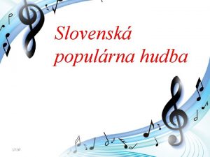 Slovensk populrna hudba 17 37 17 37 70