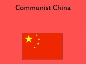 Communist China Why Communists Gained Control 1949 Mao