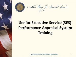 Senior Executive Service SES Performance Appraisal System Training