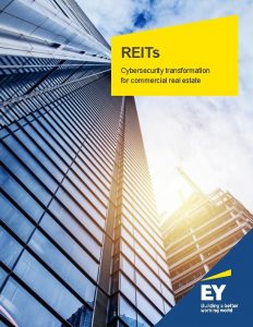 REITs Cybersecurity transformation for commercial real estate REITs