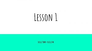 Lesson 1 1130 124 Pyotr Ilyich Tchaikovsky Started