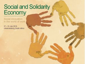 Social and Solidarity Economy Social innovation in the