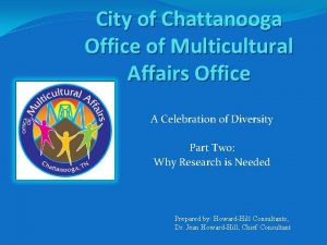 City of Chattanooga Office of Multicultural Affairs Office
