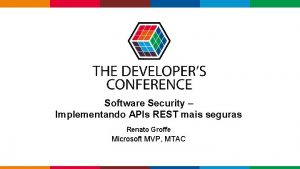 Software Security Implementando APIs REST mais seguras Renato