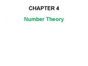 CHAPTER 4 Number Theory 4 1 Prime Composite