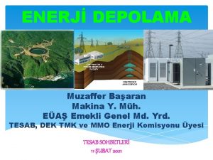 ENERJ DEPOLAMA Muzaffer Baaran Makina Y Mh EA