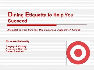 Dining Etiquette to Help You Succeed Brought to