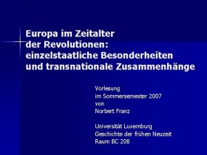 Europa im Zeitalter der Revolutionen einzelstaatliche Besonderheiten und