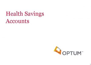 Health Savings Accounts 0 What is an HSA
