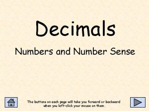 Decimals Numbers and Number Sense The buttons on