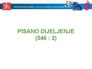 Udbenik matematike u treem razredu osnovne kole PISANO