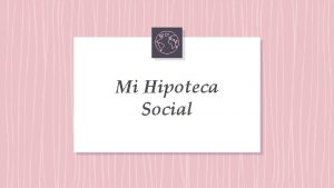 Mi Hipoteca Social Ikigai 2 1 Carreras 3