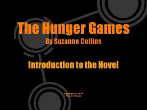 The Hunger Games By Suzanne Collins Introduction to