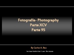 Fotografa Photography Parte XCV Parte 95 By Carlos