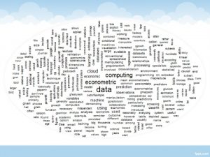 Econometric Computing in the Cloud KuanPin Lin Department