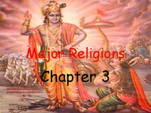 Major Religions Chapter 3 I Hinduism Worlds oldest
