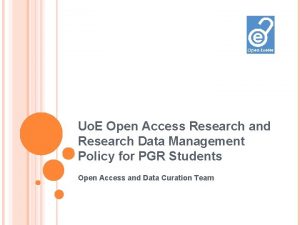 Uo E Open Access Research and Research Data