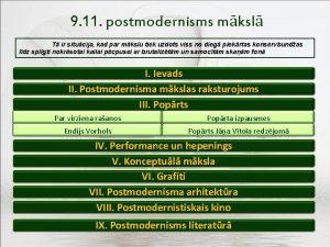 9 11 postmodernisms mksl T ir situcija kad