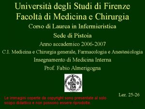 Universit degli Studi di Firenze Facolt di Medicina