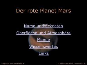 Der rote Planet Mars Name und Eckdaten Oberflche