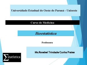 Universidade Estadual do Oeste do Paran Unioeste Curso