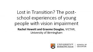 Lost in Transition The postschool experiences of young