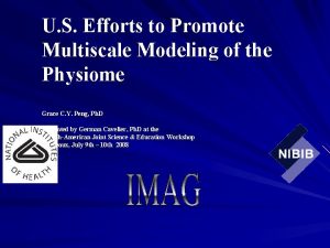 U S Efforts to Promote Multiscale Modeling of