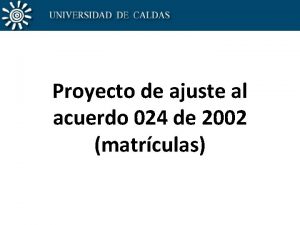 Proyecto de ajuste al acuerdo 024 de 2002
