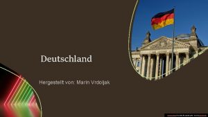 Deutschland Hergestellt von Marin Vrdoljak Ta fotografija korisnika