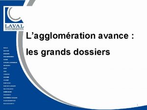 Lagglomration avance les grands dossiers 1 LES GRANDS