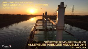 GREAT LAKES PILOTAGE AUTHORITY 2016 ANNUAL PUBLIC MEETING