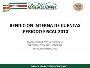 RENDICION INTERNA DE CUENTAS PERIODO FISCAL 2010 SECRETARIA