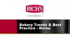 Bakery Trends Best Practice Korea Korea Industrial Suppliers